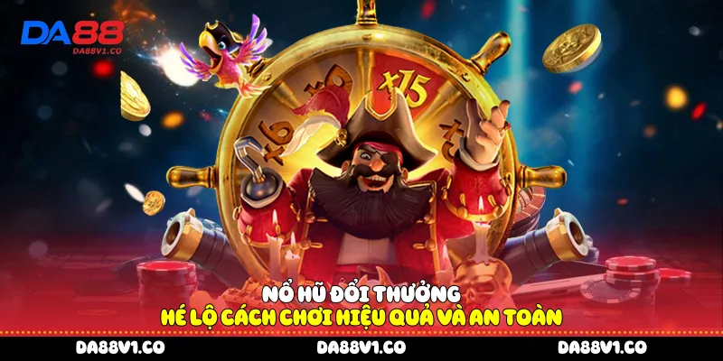 Nổ hũ đổi thưởng