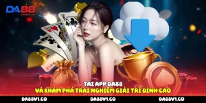 Tải app Da88